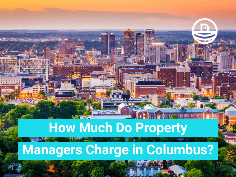 How Much Do Columbus Property Managers Charge?